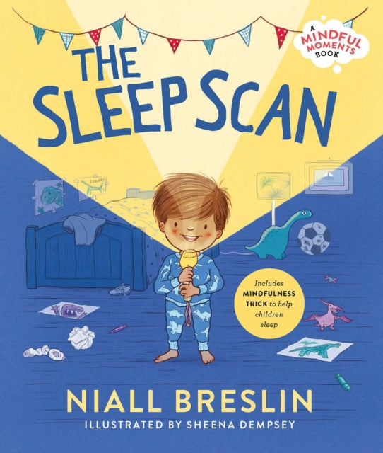 Book cover of: Sleep Scan – A mindful moments book. By: Niall Breslin
