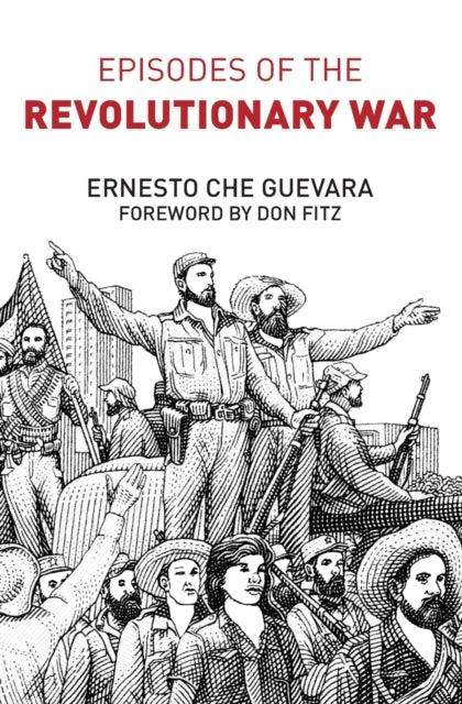 Book cover of: Episodes of the Revolutionary War. By: Che Guevara
