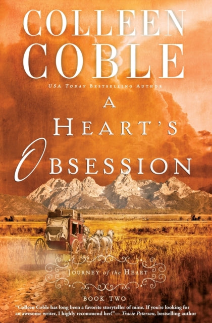 Book cover of: Heart's Obsession. By: Colleen Coble