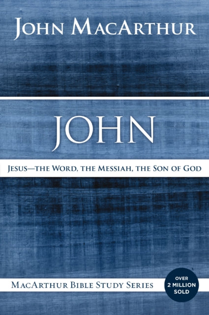 Book cover of: John. By: John MacArthur