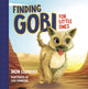 Book cover of: Finding Gobi for Little Ones. By: Dion Leonard