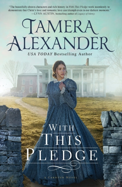 Book cover of: With this Pledge. By: Tamera Alexander