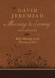 Book cover of: David Jeremiah Morning and Evening Devotions. By: David Jeremiah
