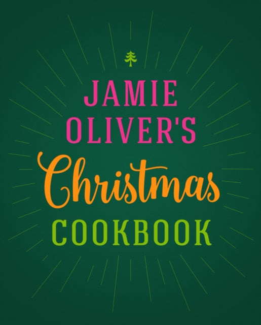 Jamie Oliver's Christmas Cookbook 9780718183653 Jamie Oliver
