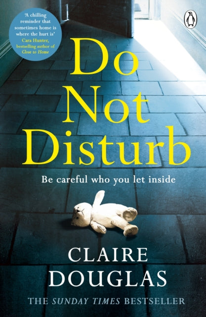 Do Not Disturb, The chilling novel by the author of THE COUPLE AT NO 9 9780718187903 Claire Douglas