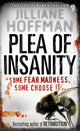 Book cover of: Plea of Insanity. By: Jilliane Hoffman