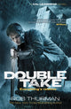Book cover of: Doubletake. By: Rob Thurman