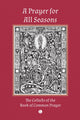 Book cover of: Prayer for All Seasons. By: The Lutterworth Press