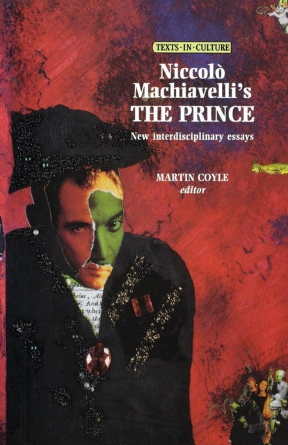 Book cover of: Niccolo Machiavelli's the Prince. By: Martin Coyle
