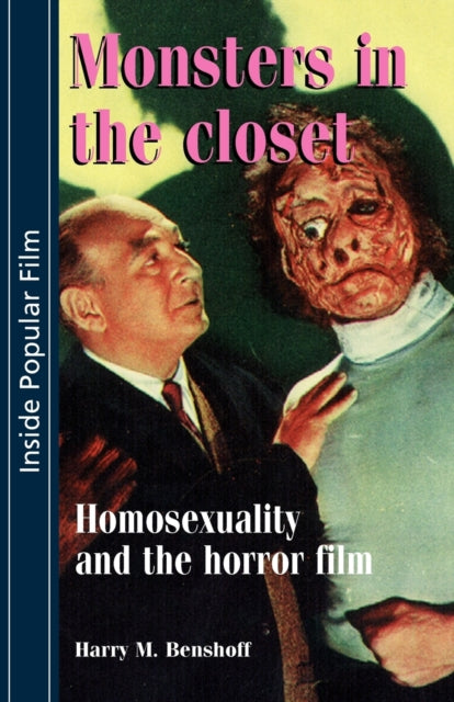 Book cover of: Monsters in the Closet. By: Harry M. Benshoff