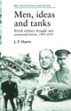 Book cover of: Men, Ideas and Tanks. By: Paul Harris