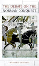 Book cover of: Debate on the Norman Conquest. By: Marjorie Chibnall