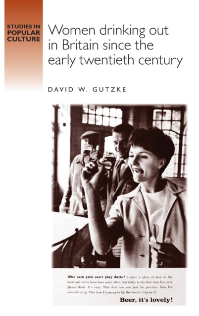 Book cover of: Women Drinking out in Britain Since the Early Twentieth Century
