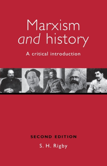 Book cover of: Marxism and History. By: S. H. Rigby