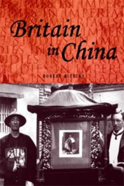 Book cover of: Britain in China