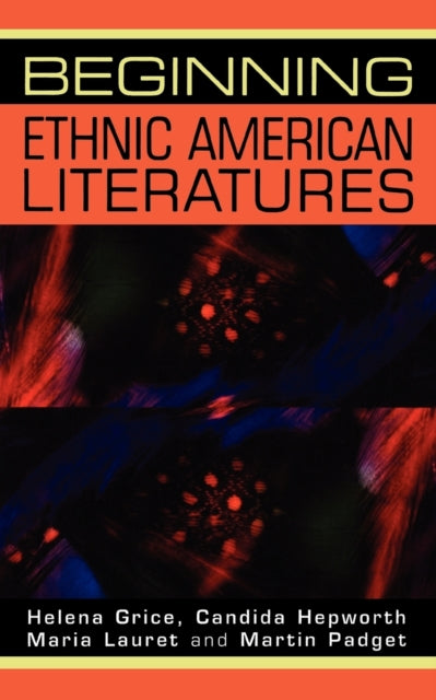 Book cover of: Beginning Ethnic American Literatures