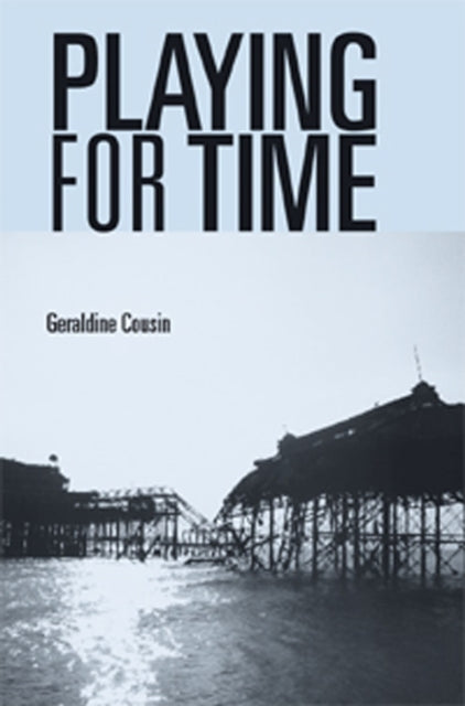 Book cover of: Playing for Time. By: Geraldine Cousin