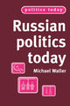 Book cover of: Russian Politics Today
