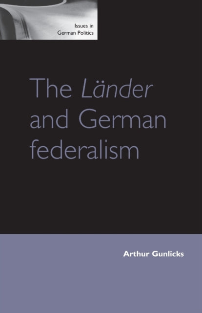 Book cover of: LaNder and German Federalism