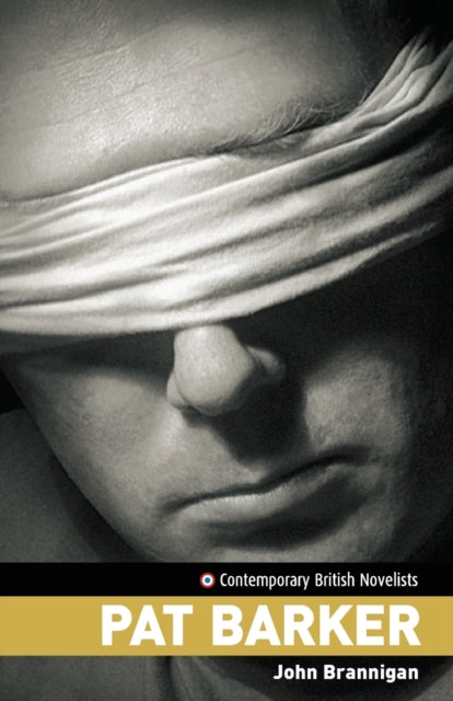 Book cover of: Pat Barker. By: John Brannigan