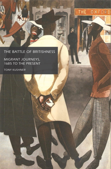 Book cover of: Battle of Britishness. By: Tony Kushner