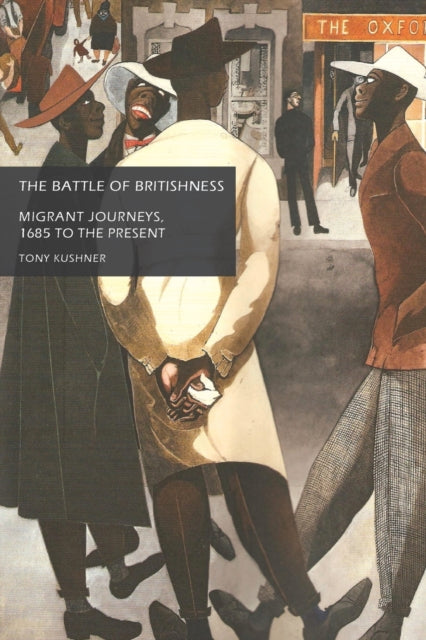 Book cover of: Battle of Britishness. By: Tony Kushner