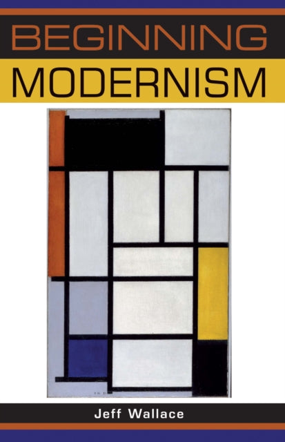 Book cover of: Beginning Modernism