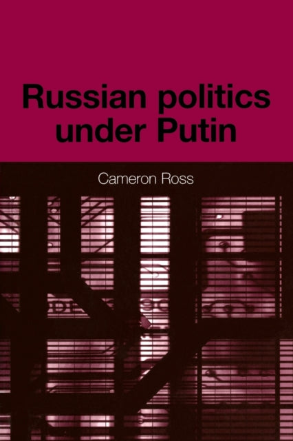 Book cover of: Russian Politics Under Putin