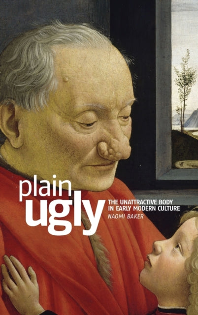 Book cover of: Plain Ugly. By: Naomi Baker