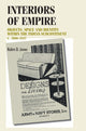 Book cover of: Interiors of Empire. By: Robin D. Jones