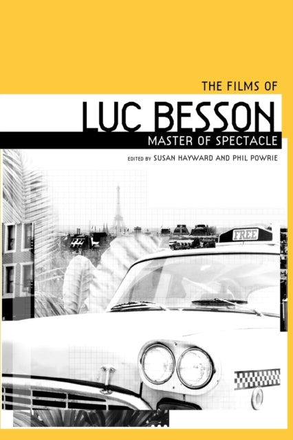 Book cover of: Films of Luc Besson. By: Susan Hayward