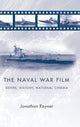 Book cover of: Naval War Film. By: Jonathan Rayner