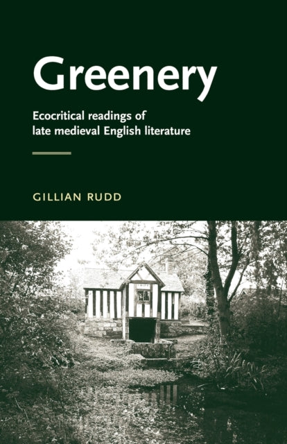 Book cover of: Greenery. By: Gillian Rudd