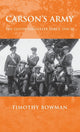Book cover of: Carson's Army. By: Timothy Bowman