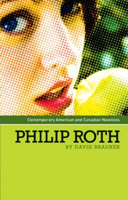 Book cover of: Philip Roth. By: David Brauner