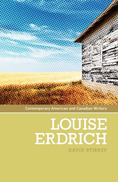 Book cover of: Louise Erdrich. By: David Stirrup