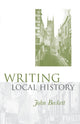 Book cover of: Writing Local History. By: John Beckett