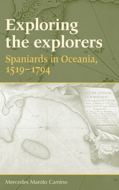 Book cover of: Exploring the Explorers. By: Mercedes Maroto Camino