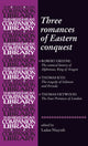 Book cover of: Three Romances of Eastern Conquest. By: Ladan Niayesh
