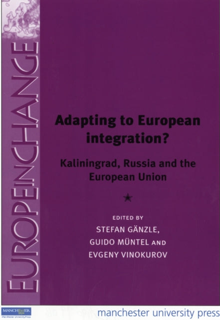 Book cover of: Adapting to European Integration?