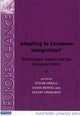 Book cover of: Adapting to European Integration?