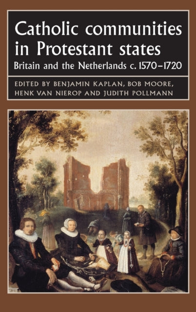 Book cover of: Catholic Communities in Protestant States