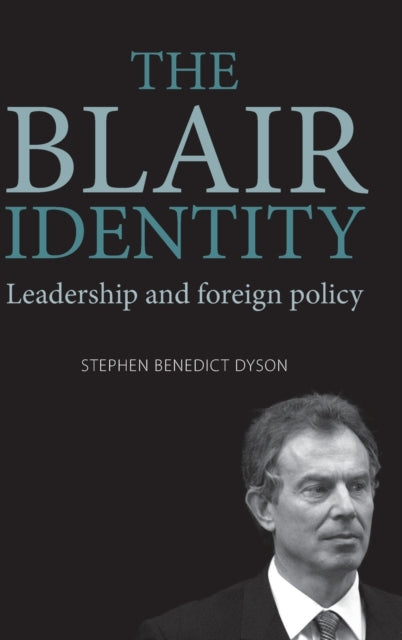 Book cover of: Blair Identity. By: Stephen Benedict Dyson