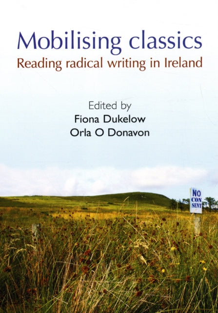 Book cover of: Mobilising Classics. By: Fiona Dukelow