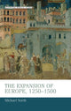 Book cover of: Expansion of Europe, 1250–1500. By: Michael North