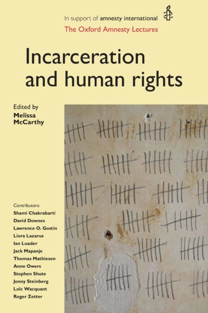 Book cover of: Incarceration and Human Rights. By: Melissa McCarthy