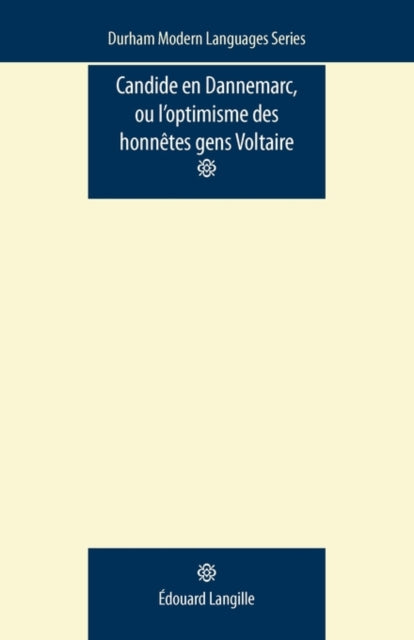 Book cover of: Candide En Dannemarc, Ou l’Optimisme Des HonneTes Gens