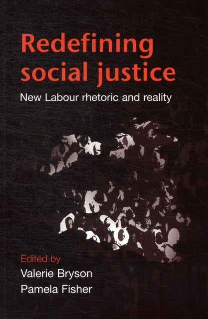 Book cover of: Redefining Social Justice. By: Valerie Bryson