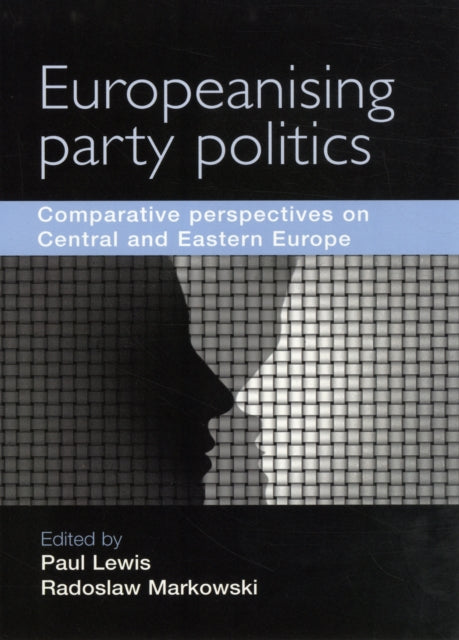 Book cover of: Europeanising Party Politics. By: Lewis, Paul G.