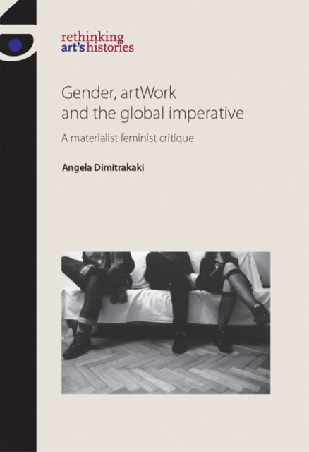 Book cover of: Gender, Artwork and the Global Imperative